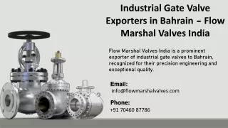 Industrial Gate Valve Exporters in Bahrain  - Flow Marshal Valves India