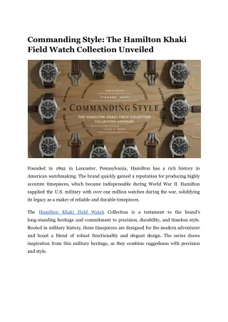 Commanding Style: The Hamilton Khaki Field Watch Collection Unveiled