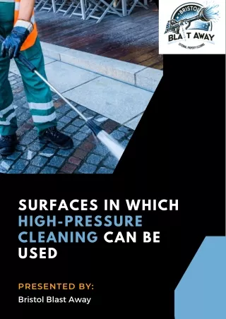 Surfaces in Which High-Pressure Cleaning Can Be Used