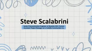 Steve Scalabrini - A Charismatic Mentor From Oakland, NJ