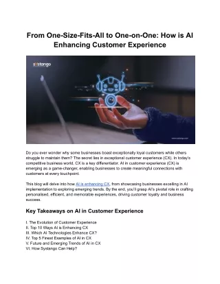 From One-Size-Fits-All to One-on-One: How is AI Enhancing Customer Experience?