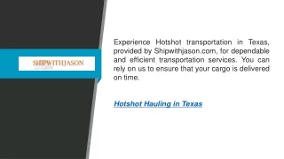 Hotshot Hauling In Texas  Shipwithjason.com