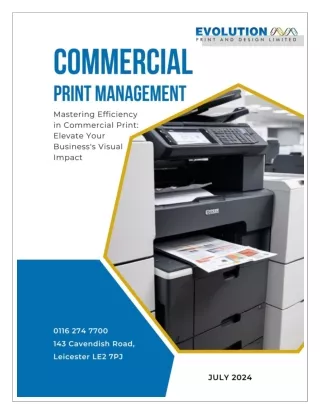 Mastering Efficiency for Commercial Print Management