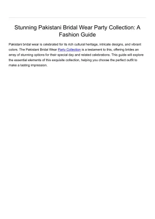 Stunning Pakistani Bridal Wear Party Collection: A Fashion Guide