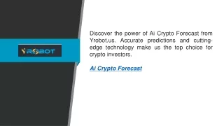 Ai Crypto Forecast  Yrobot.us