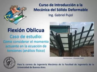 COMPLEMENTO TEÓRICAS - Flexión Oblicua - Como considerar el momento actuante en la ecuación de tensiones