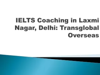 IELTS Coaching in Laxmi Nagar, Delhi