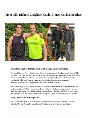 Meet Niki Richard Dalgliesh Cavill, Henry Cavill’s Brother