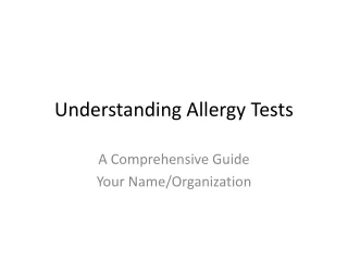 Allergy_Tests_Presentation
