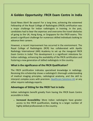 A Golden Opportunity FRCR Exam Centre in India