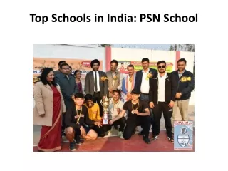 Top Schools in India: PSN School