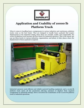 Application and Usability of 10000 lb Platform Truck