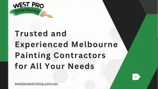 Trusted and Experienced Melbourne Painting Contractors for All Your Needs