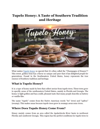 Tupelo Honey_ A Taste of Southern Tradition and Heritage