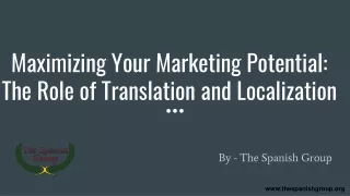 Maximizing Your Marketing Potential: The Role of Translation and Localization