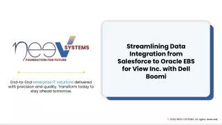 Streamlining Data Integration from Salesforce to Oracle EBS for View Inc. with Dell Boomi - Neev Systems Case Study