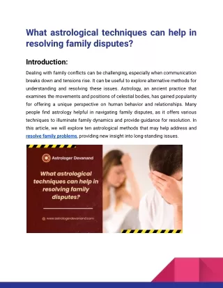 What astrological techniques can help in resolving family disputes_Astrologer Devanand