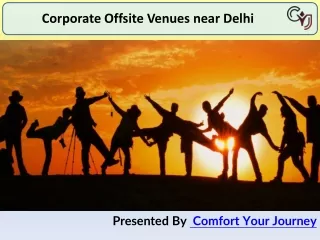 Corporate Offsite Venues near Delhi