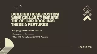 Building Home Custom Wine Cellars? Ensure the Cellar Door Has These 4 Features