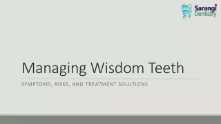 Wisdom Teeth Management and Treatment Options