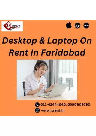 Desktop and Laptop for rental in Faridabad 6390909790