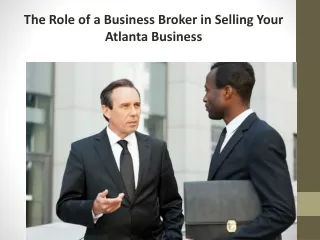 The Role of a Business Broker in Selling Your Atlanta Business