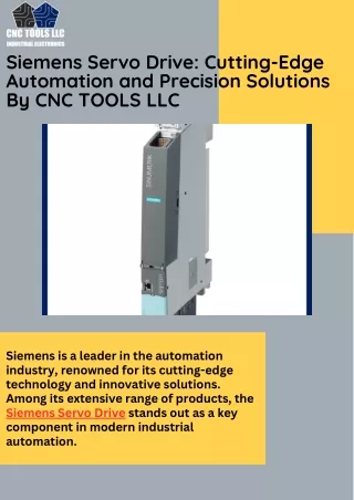 Discover Advanced Motion Control with Siemens Servo Drive By CNC TOOLS LLC