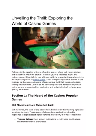 Unveiling the Thrill_ Exploring the World of Casino Games