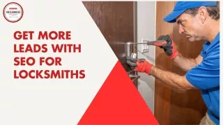 Get More Leads with SEO for Locksmiths