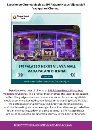 Experience Cinema Magic at SPI Palazzo Nexus Vijaya Mall Vadapalani Chennai