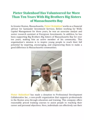 Pieter Stalenhoef Has Volunteered for More Than Ten Years With Big Brothers Big Sisters of Massachusetts Bay