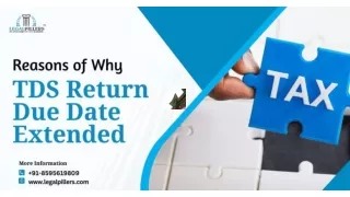 Reasons of Why TDS Return Due Date Extended