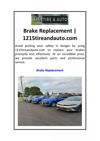 Brake Replacement  1215tireandauto.com