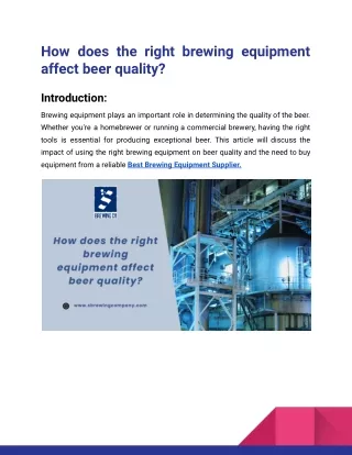 How does the right brewing equipment affect beer quality_S Brewing Company