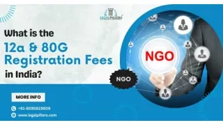 What is 12A and 80G Registration Fees in India