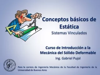 TEÓRICA - Conceptos Básicos de Estática - Sistemas Vinculados