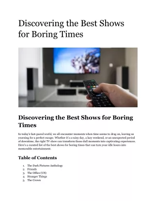 Discovering the Best Shows for Boring Times