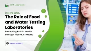 The Role of Food and Water Testing Laboratories