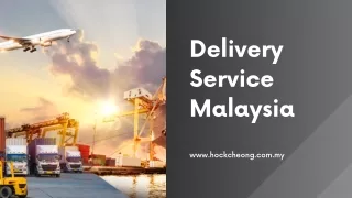 Delivery Service Malaysia