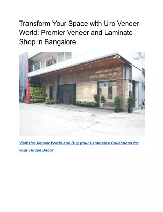 Transform Your Space with Uro Veneer World_ Premier Veneer and Laminate Shop in Bangalore