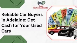 Reliable Car Buyers in Adelaide Get Cash for Your Used Cars