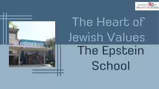 The Heart of Jewish Values the epstein School