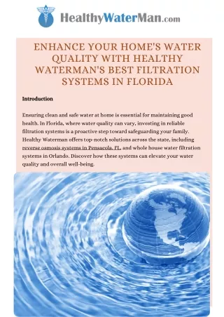 Whole House Water Filtration System Orlando - Improve Your Water Quality