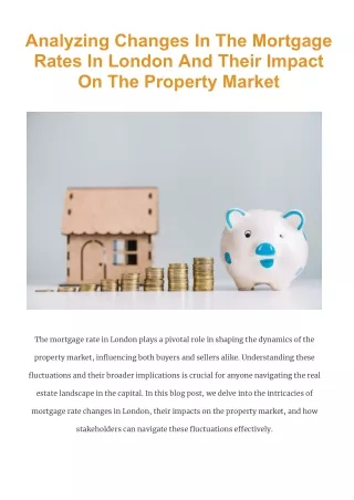 Analyzing Changes In The Mortgage Rates In London And Their Impact On The Property Market