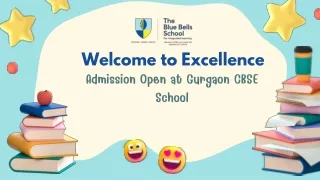 Welcome to Excellence Admission Open at Gurgaon CBSE School