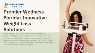 Premier Wellness Florida Innovative Weight Loss Solutions