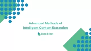 Advanced Methods of Intelligent Content Extraction