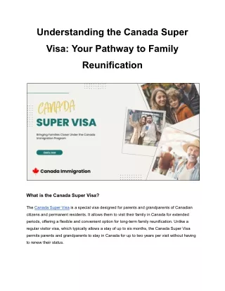 Understanding the Canada Super Visa: Your Pathway to Family Reunification