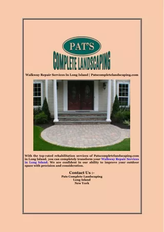 Walkway Repair Services In Long Island  Patscompletelandscaping com