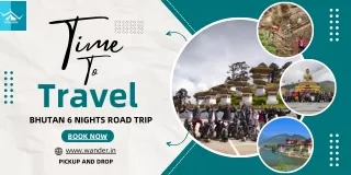 Bhutan 6 nights road trip